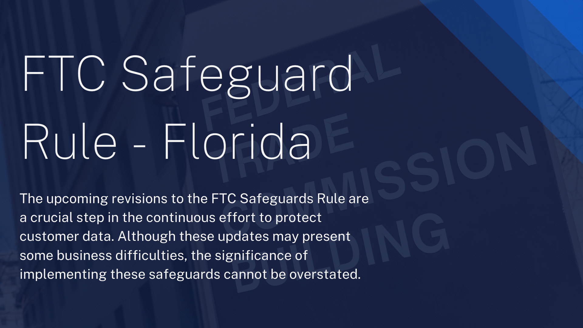 The FTC Safeguards Rule