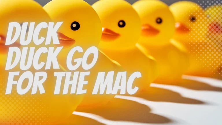 Promotional banner showing yellow rubber ducks with bold white text: 'Duck Duck Go for the Mac' (advertising DuckDuckGo for Mac). You can use a Mac app ad with rubber ducks as the background.