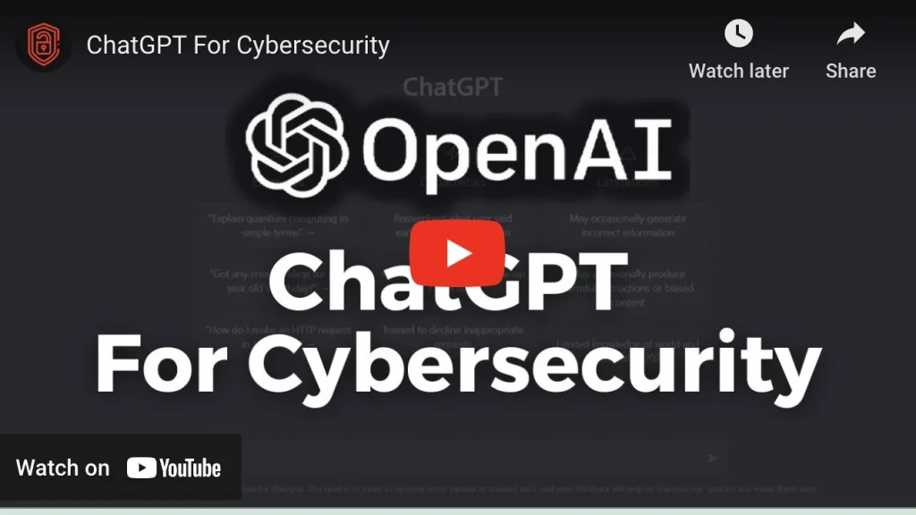 YouTube thumbnail: OpenAI logo and large text 'ChatGPT For Cybersecurity' with a red play button.