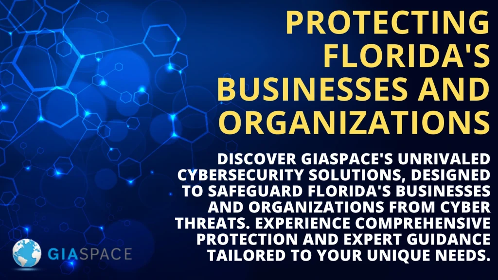 Blue promotional banner highlighting GIASPACE cybersecurity to protect Florida's businesses and organizations (globe logo bottom-left).